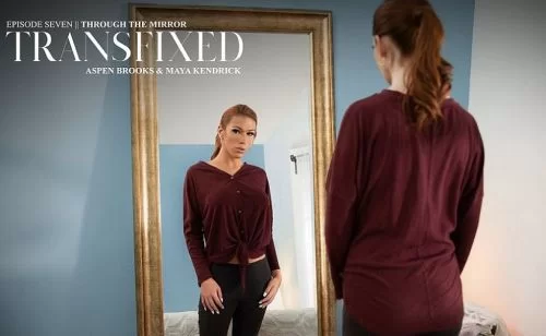 Through The Mirror [Transfixed] Aspen Brooks