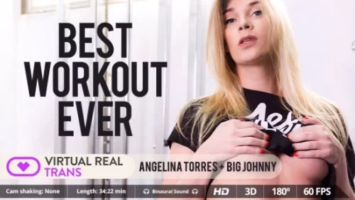 Angelina Torres - Best Workout Ever - VirtualRealTrans