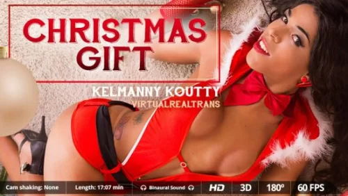 Kelmanny Koutty - Shemale Christmas Gift - VirtualRealTrans
